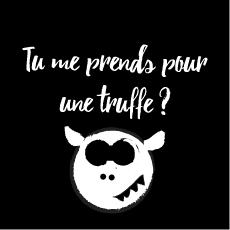 Drôle de truffe