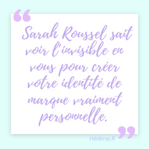 Sarah Roussel sait voir l'invisible...