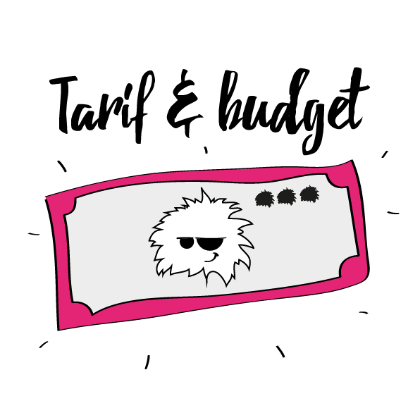 Tarif et Budget à définir